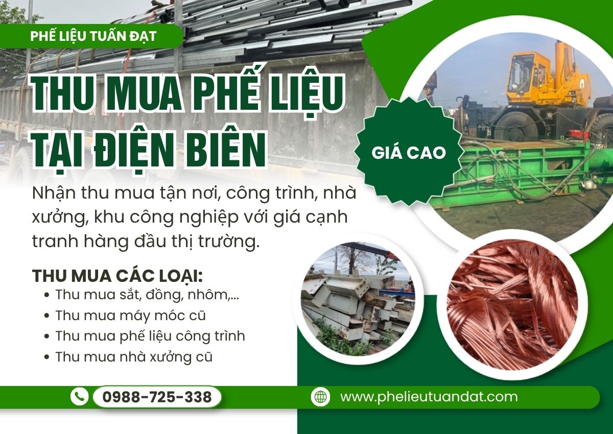 Thu Mua Phế Liệu Tại Điện Biên Giá Cao - Tận Nơi - Uy Tín